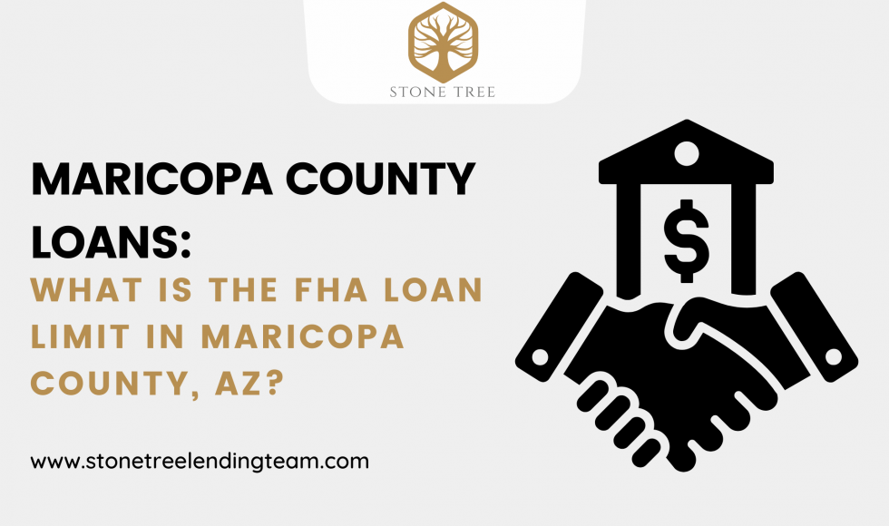 FHA Loan Limit Maricopa County, AZ